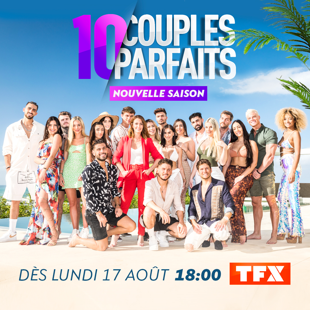 DIFFUSION – LA NOUVELLE SAISON DE « 10 COUPLES PARFAITS » ARRIVE LE 17 ...